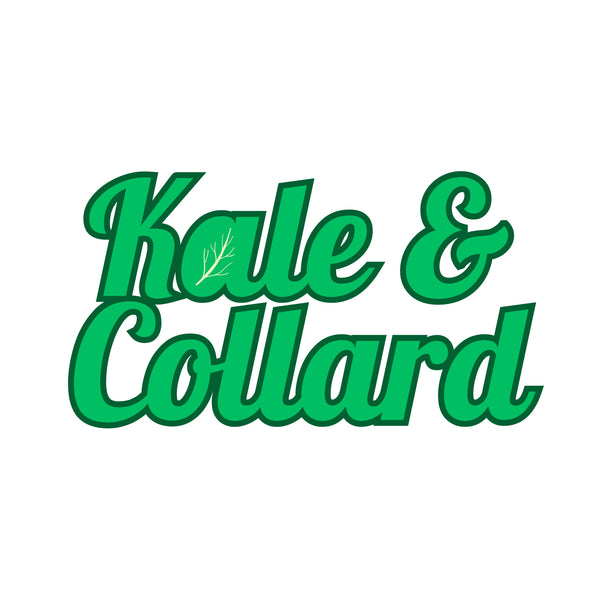 Kale & Collard